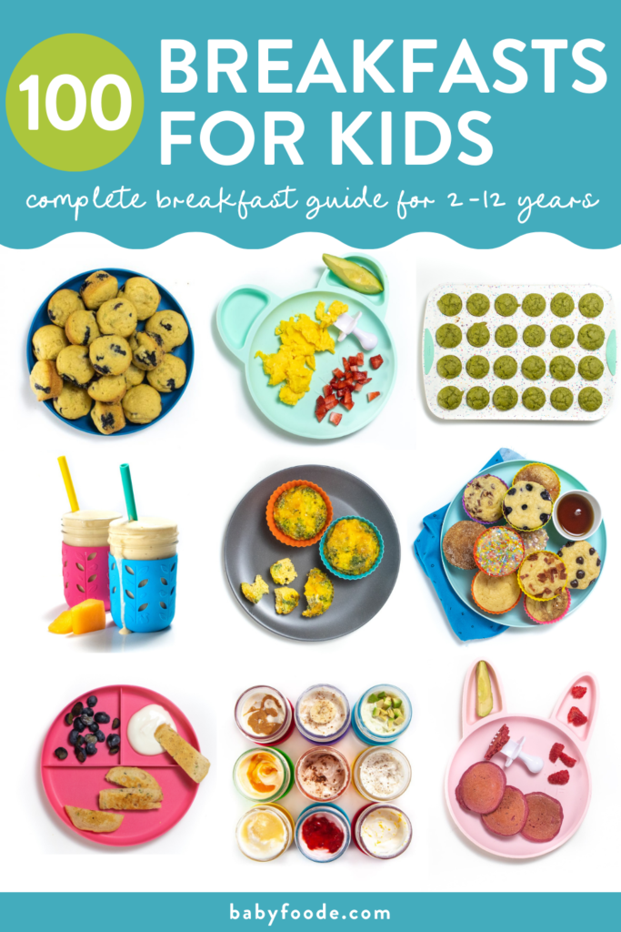 100 Breakfast Ideas for Kids (and snacks to avoid) | Baby Foode