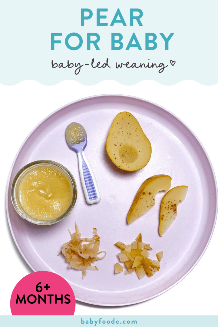 Graphic for post – pair for baby, baby led weaning, 6+ months. Images of a purple baby played against a white background with different ways pair has been prepared for baby.