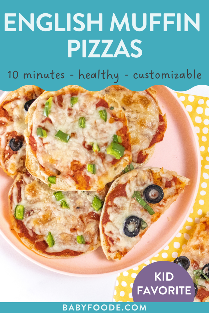 Graphic for post - english muffin pizzas, 10 minutes, healthy, customizable. Kid favorite. Image is of a pink kids plate loaded with english muffin pizzas with different toppings. 