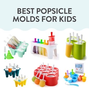 Graphic for post – best popsicle molds for kids. Images of a collection of colorful popsicle molds that work with babies, toddlers and kids against a white background.