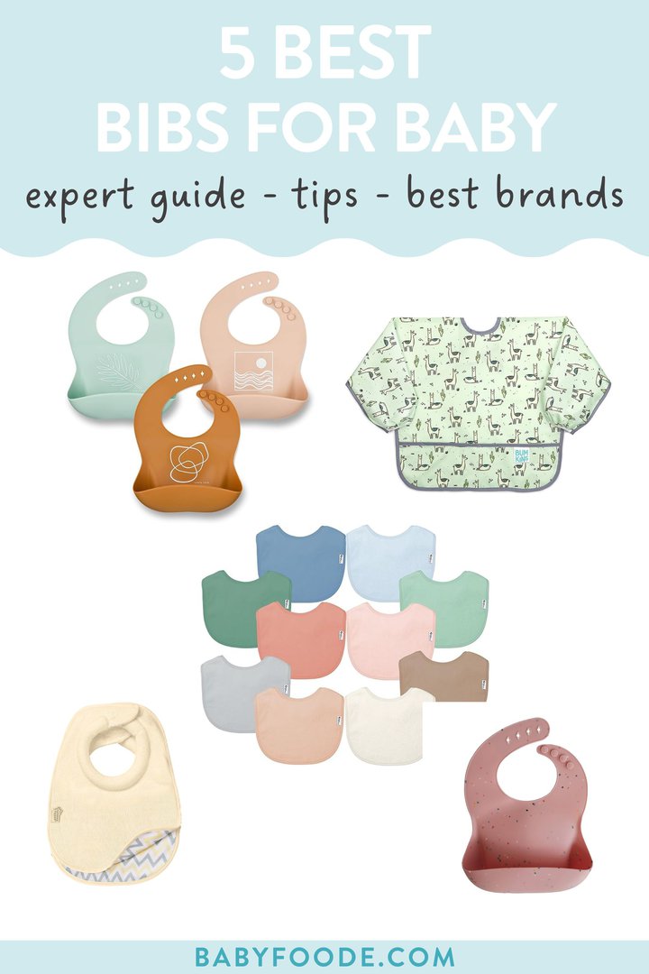 Graphic for post - 5 best bibs for baby, expert guide, tips, best brands. Image is of a spread of colorful baby bibs against a white background. 