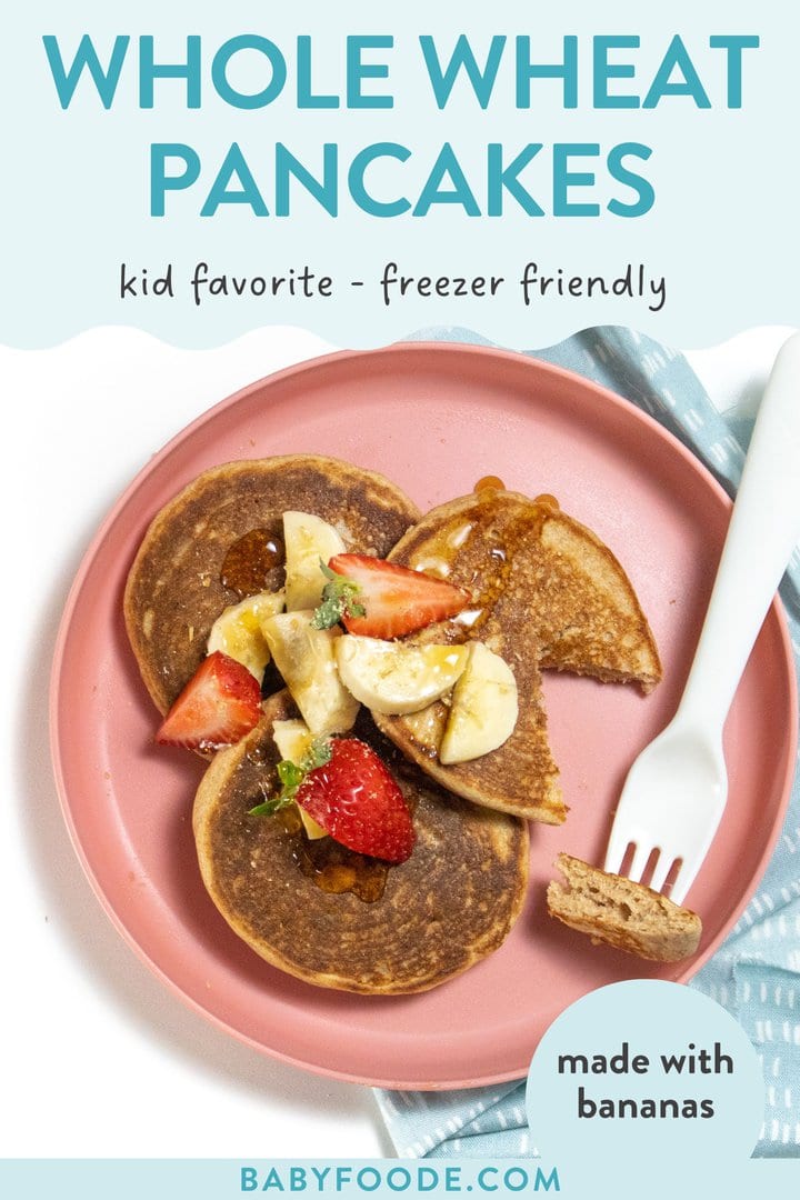 Graphic for post – Hobie, pancakes, kid, favorite, freezer, friendly, made with bananas. Images of a pink kids plate with a stack of three whole wheat pancakes with chopped strawberries and bananas, with a drizzle of maple syrup, along with a white fork with pancake