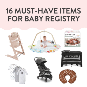 Graphic for post - 16 Must have items for baby registry. image is of products in a grid against a white background.